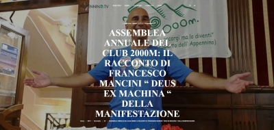 NEWS N.47 Assemblea annuale del Club 2000m: il racconto di Francesco Mancini &quot; DEUS EX MACHINA &quot; della manifestazione